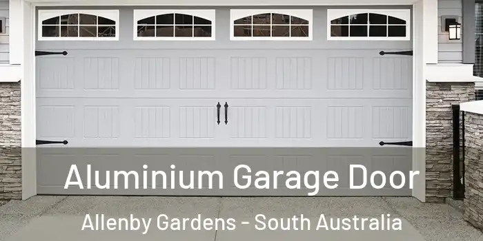 Aluminium Garage Door Allenby Gardens - South Australia