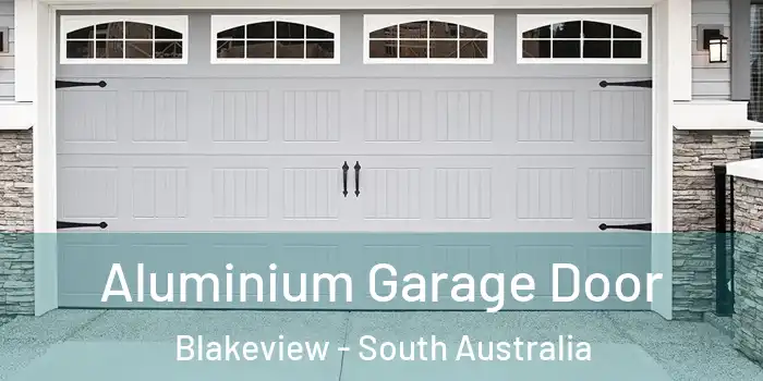 Aluminium Garage Door Blakeview - South Australia