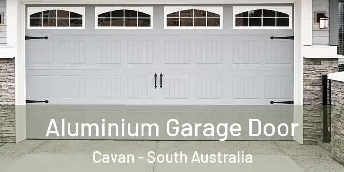 Aluminium Garage Door Cavan - South Australia