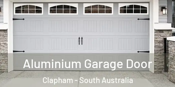 Aluminium Garage Door Clapham - South Australia