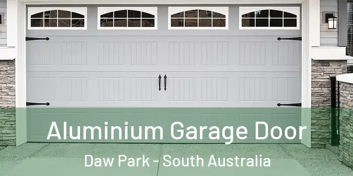 Aluminium Garage Door Daw Park - South Australia