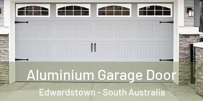 Aluminium Garage Door Edwardstown - South Australia