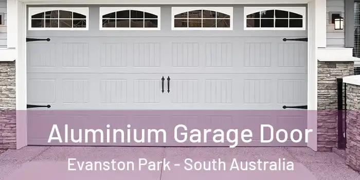 Aluminium Garage Door Evanston Park - South Australia