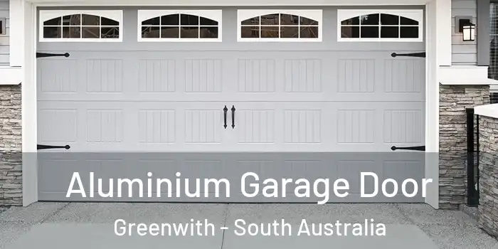 Aluminium Garage Door Greenwith - South Australia