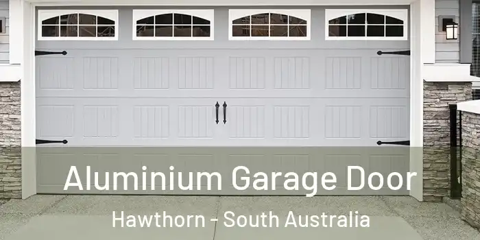 Aluminium Garage Door Hawthorn - South Australia