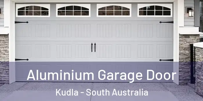 Aluminium Garage Door Kudla - South Australia