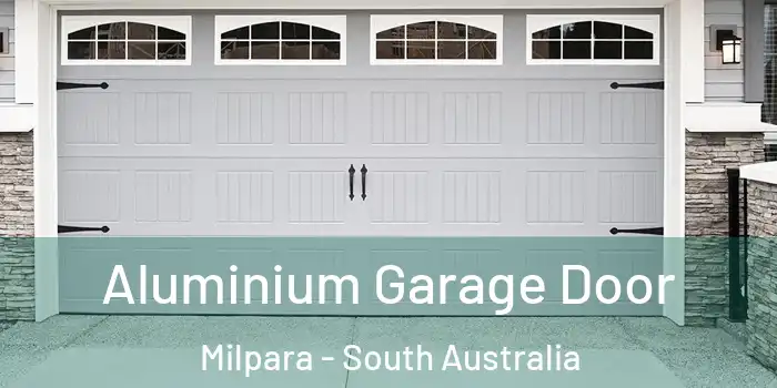 Aluminium Garage Door Milpara - South Australia