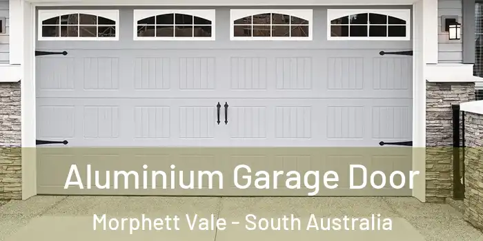 Aluminium Garage Door Morphett Vale - South Australia