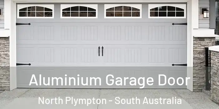 Aluminium Garage Door North Plympton - South Australia