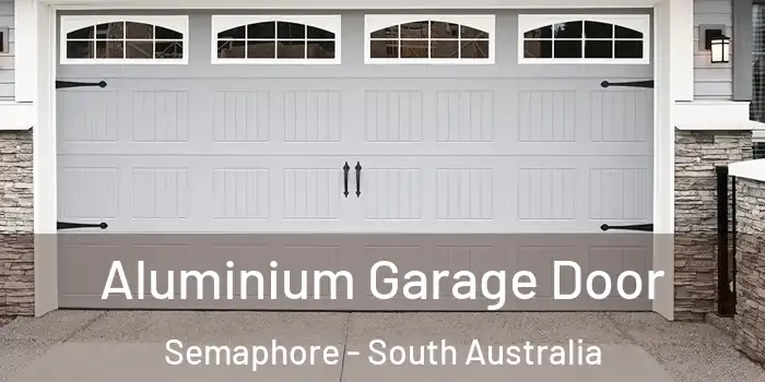 Aluminium Garage Door Semaphore - South Australia