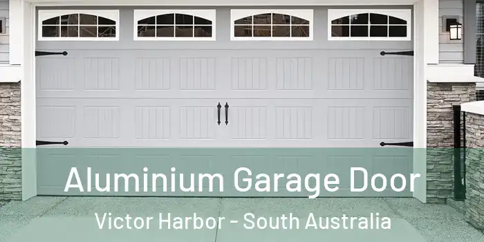 Aluminium Garage Door Victor Harbor - South Australia