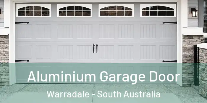 Aluminium Garage Door Warradale - South Australia