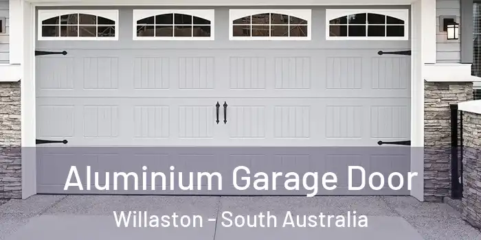 Aluminium Garage Door Willaston - South Australia