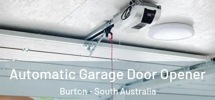 Automatic Garage Door Opener Burton - South Australia