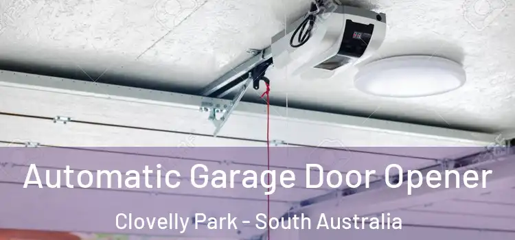 Automatic Garage Door Opener Clovelly Park - South Australia