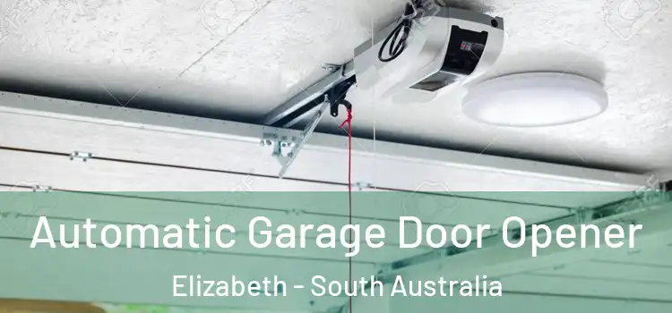 Automatic Garage Door Opener Elizabeth - South Australia
