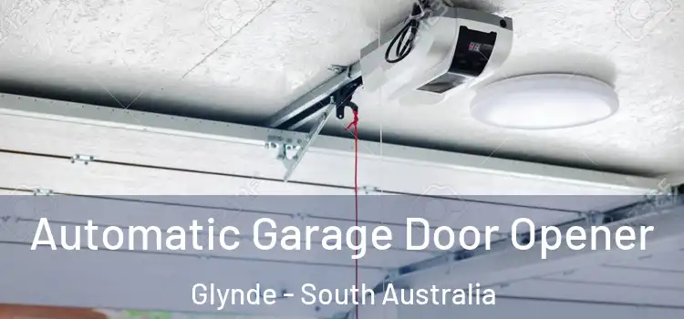 Automatic Garage Door Opener Glynde - South Australia
