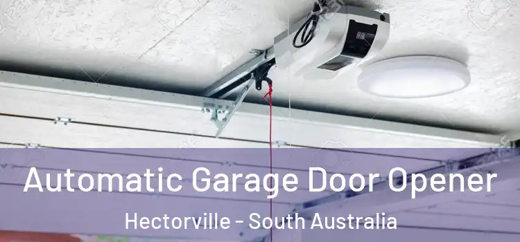 Automatic Garage Door Opener Hectorville - South Australia