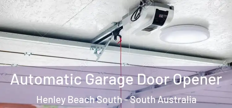 Automatic Garage Door Opener Henley Beach South - South Australia