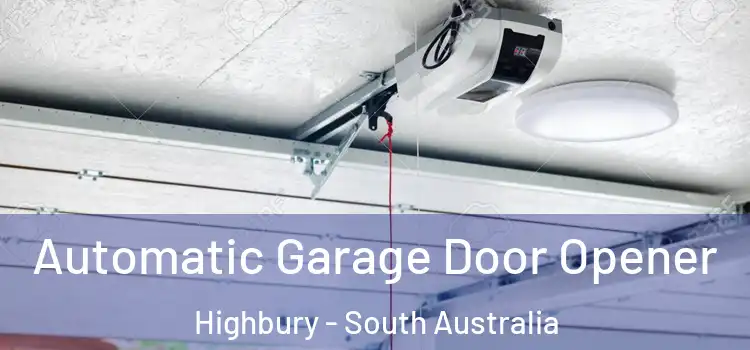 Automatic Garage Door Opener Highbury - South Australia