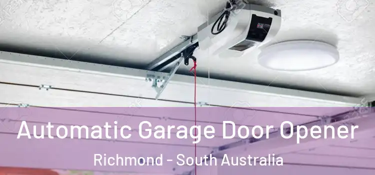 Automatic Garage Door Opener Richmond - South Australia