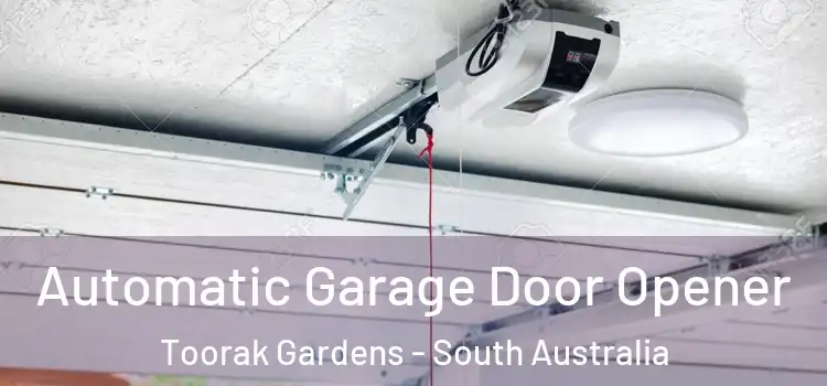 Automatic Garage Door Opener Toorak Gardens - South Australia