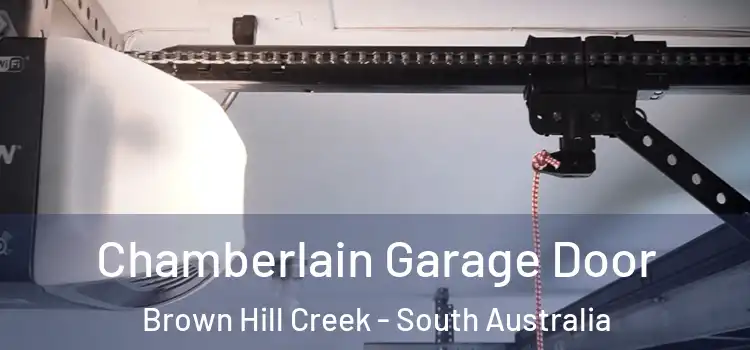 Chamberlain Garage Door Brown Hill Creek - South Australia