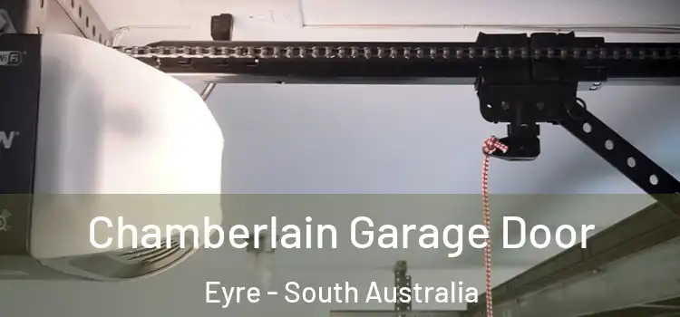 Chamberlain Garage Door Eyre - South Australia