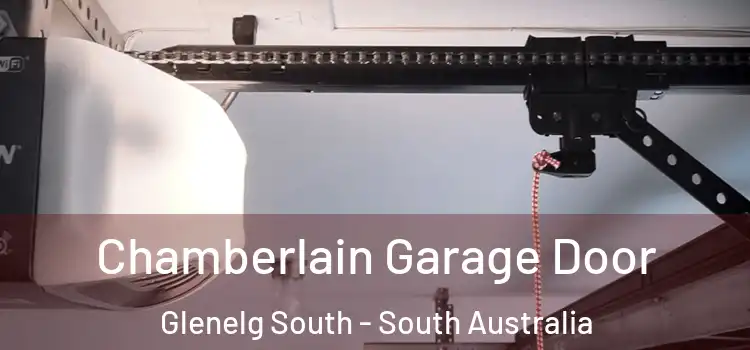 Chamberlain Garage Door Glenelg South - South Australia