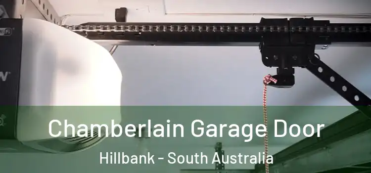 Chamberlain Garage Door Hillbank - South Australia