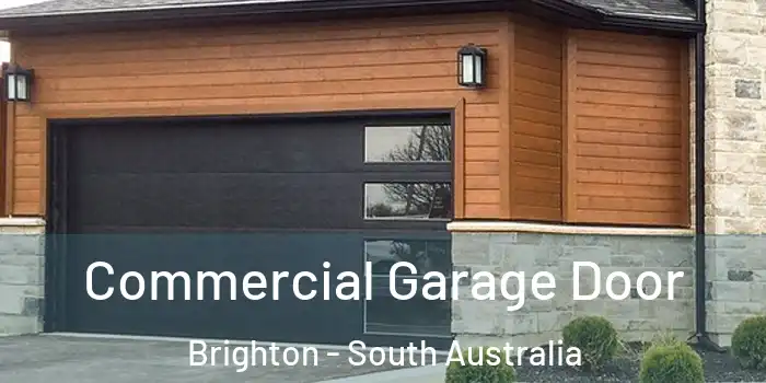 Commercial Garage Door Brighton - South Australia