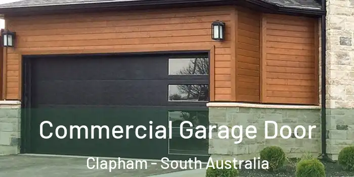 Commercial Garage Door Clapham - South Australia