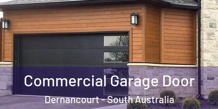 Commercial Garage Door Dernancourt - South Australia