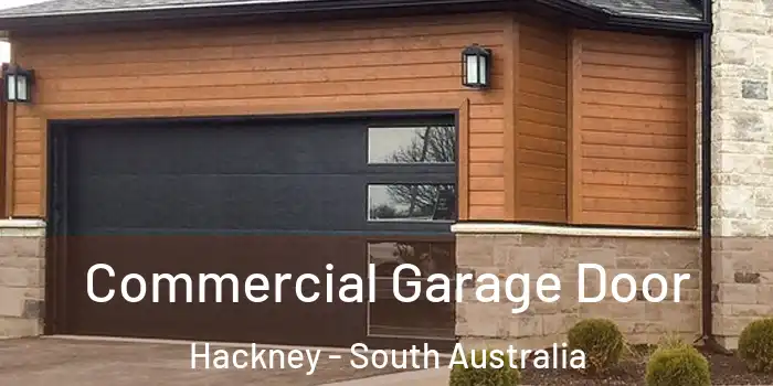 Commercial Garage Door Hackney - South Australia