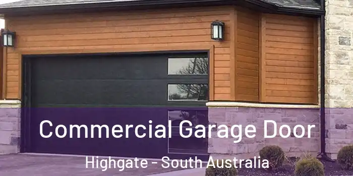 Commercial Garage Door Highgate - South Australia