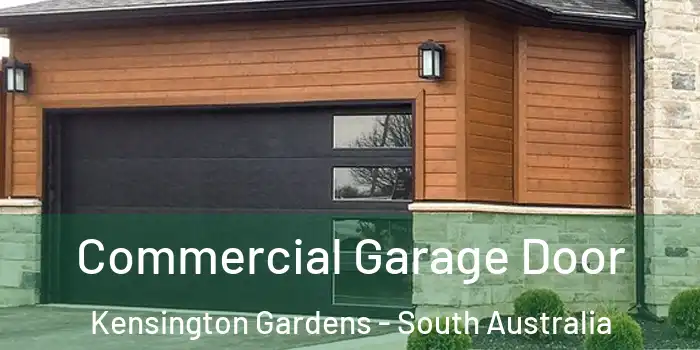 Commercial Garage Door Kensington Gardens - South Australia
