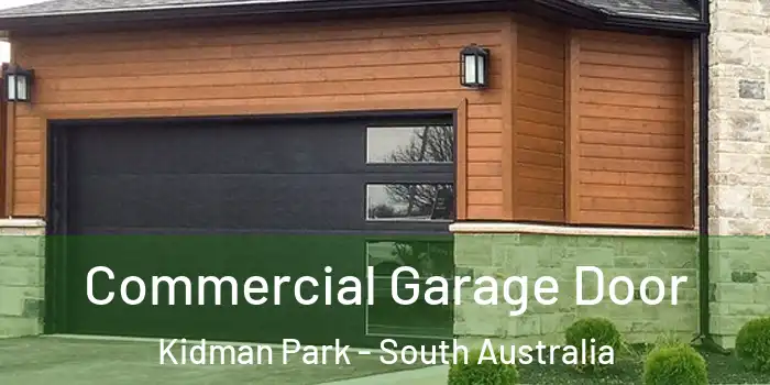 Commercial Garage Door Kidman Park - South Australia