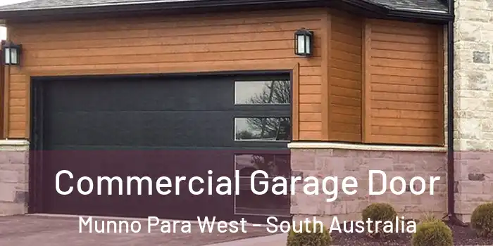 Commercial Garage Door Munno Para West - South Australia