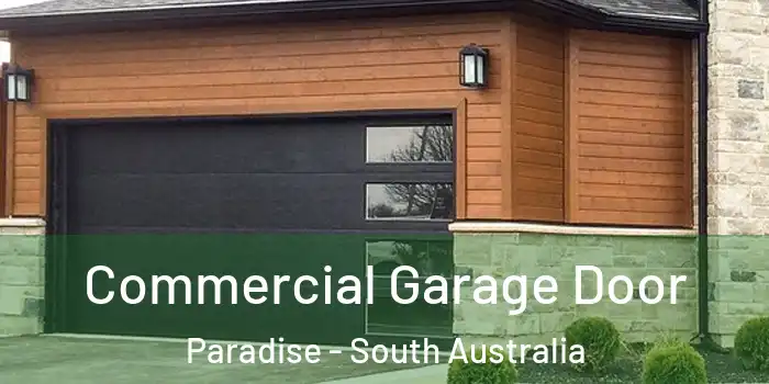 Commercial Garage Door Paradise - South Australia