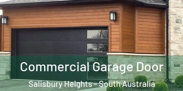 Commercial Garage Door Salisbury Heights - South Australia