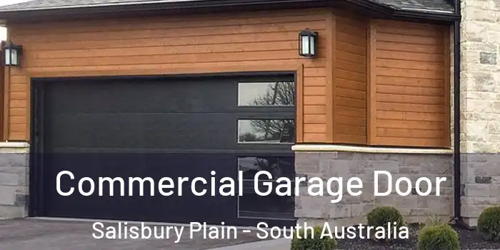 Commercial Garage Door Salisbury Plain - South Australia