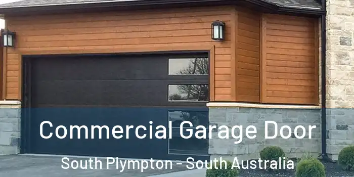 Commercial Garage Door South Plympton - South Australia