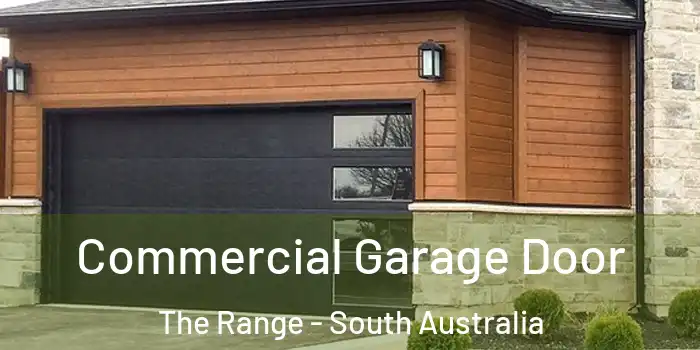 Commercial Garage Door The Range - South Australia
