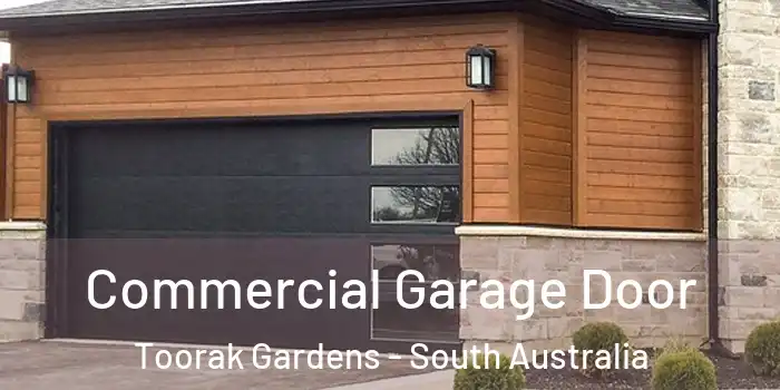 Commercial Garage Door Toorak Gardens - South Australia