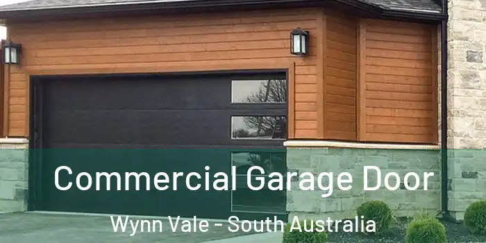Commercial Garage Door Wynn Vale - South Australia