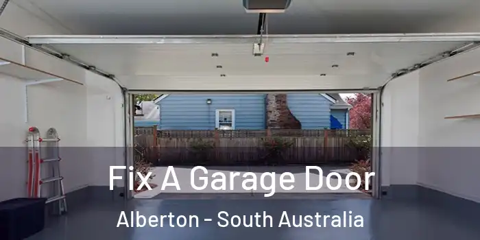 Fix A Garage Door Alberton - South Australia