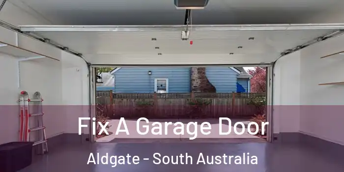 Fix A Garage Door Aldgate - South Australia