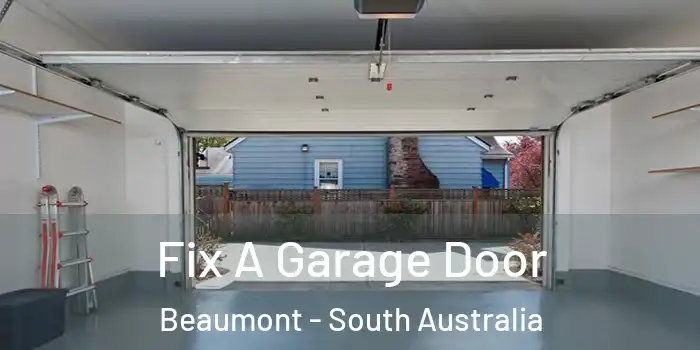 Fix A Garage Door Beaumont - South Australia