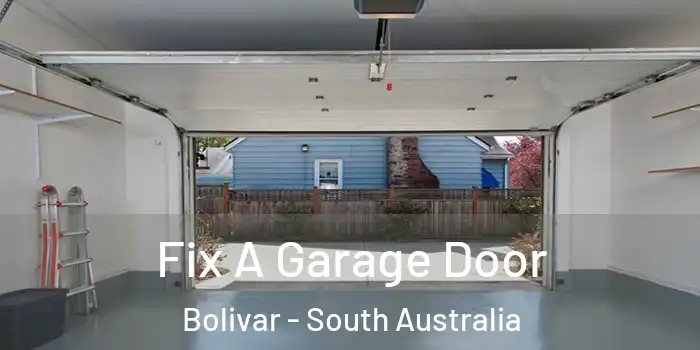 Fix A Garage Door Bolivar - South Australia