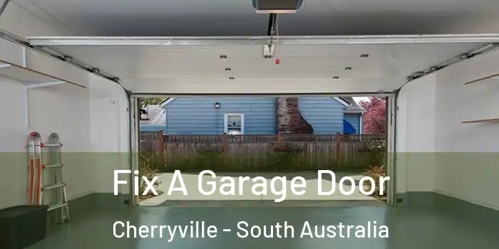 Fix A Garage Door Cherryville - South Australia